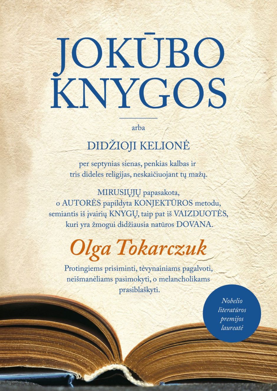 O. Tokarczuk: rašau savo knygas protingiems žmonėms