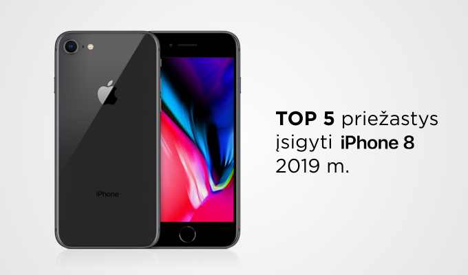 Penkios rimtos priežastys įsigyti „iPhone 8“ 