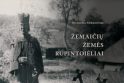 Fotoalbume - Žemaičių žemės rūpintojėliai