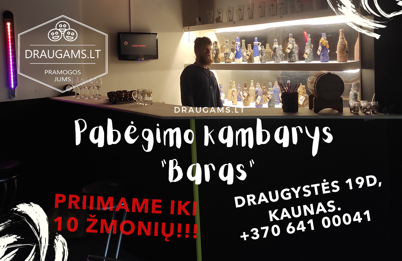 pabegimo kambarys Kaune