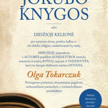 O. Tokarczuk: rašau savo knygas protingiems žmonėms