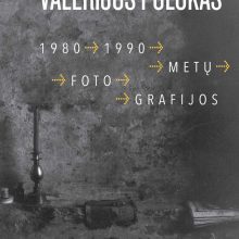 Vilniaus fotografijos galerijoje – V. Puloko fotografijų paroda