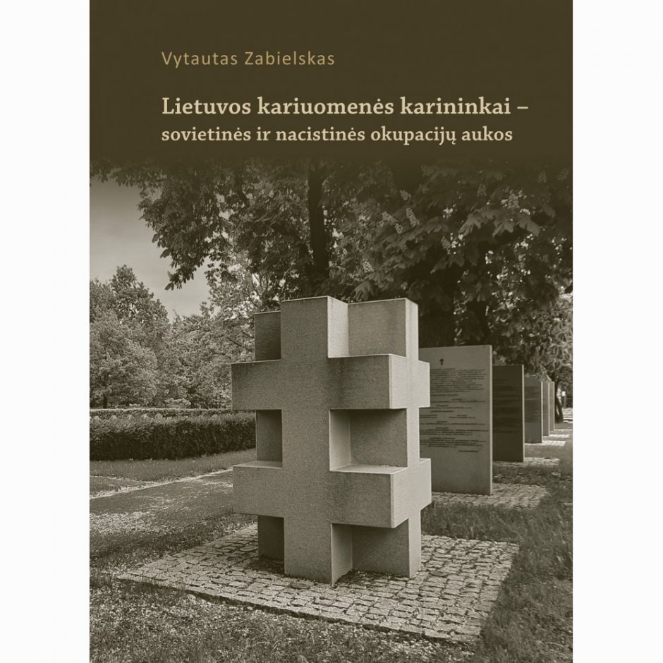 V. Zabielsko knyga – rašytinis paminklas pražudytai Lietuvos karininkijai