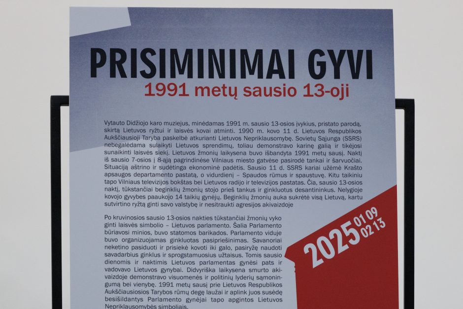 Atmintyje gyvi sausio įvykiai