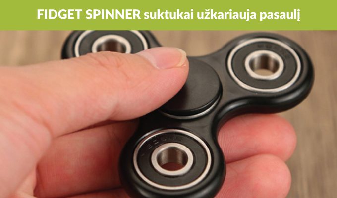 „Fidget spinner“: trumpalaikė mada ar naudingas daiktas?
