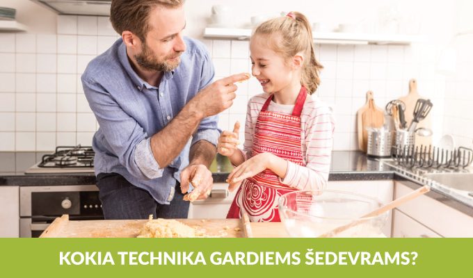 Virtuvės technikos stebuklai – pagalbininkai kiekvienam