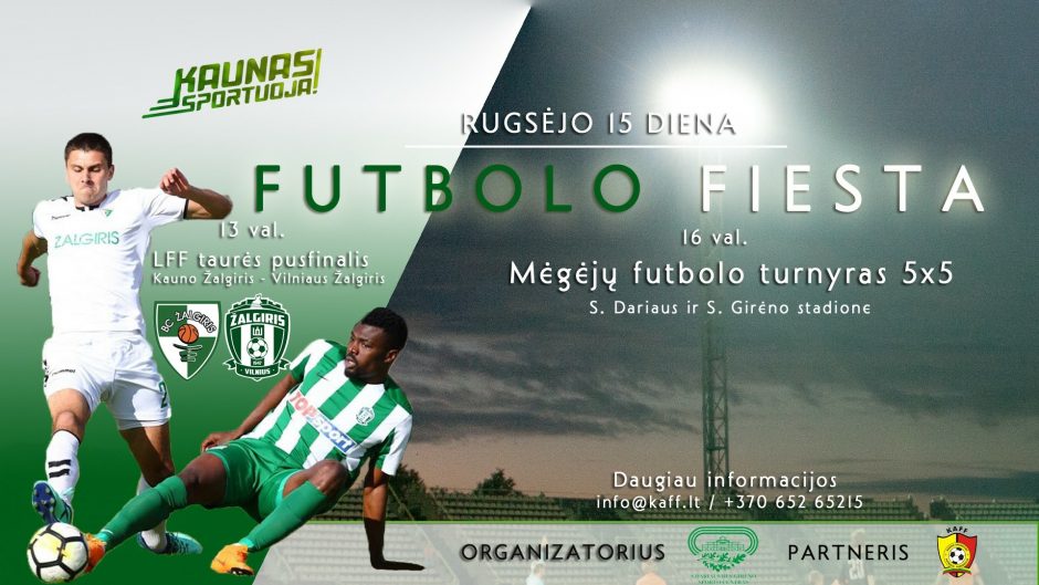 Futbolo fiesta – S. Dariaus ir S. Girėno stadione