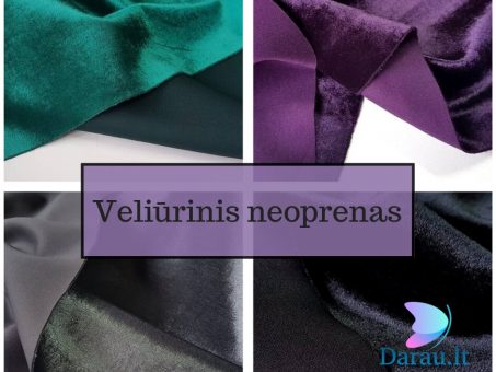 Skelbimas - Darau.lt: Neoprenas, neopreno audinys, veliūrinis neoprenas