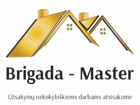 Skelbimas - Privati statyba. UŽKLAUSTI BRIGADA-MASTER DĖL PASLAUGŲ. UŽSAKYTI