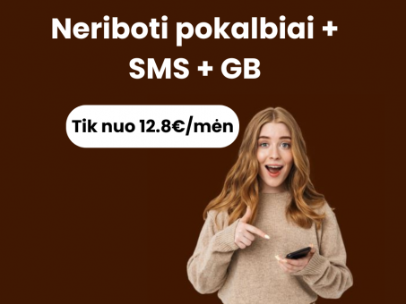 Skelbimas - Neriboti pokalbių planai ir GB tik nuo 12.8€/mėn!