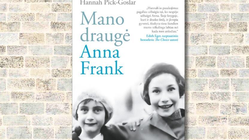 Knyga „Mano draugė Anna Frank“.