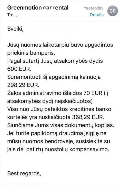 Pozicija: pasipylusius priekaištus "Green Motion" atstovai, dirbantys ir Kauno oro uoste, atmeta.