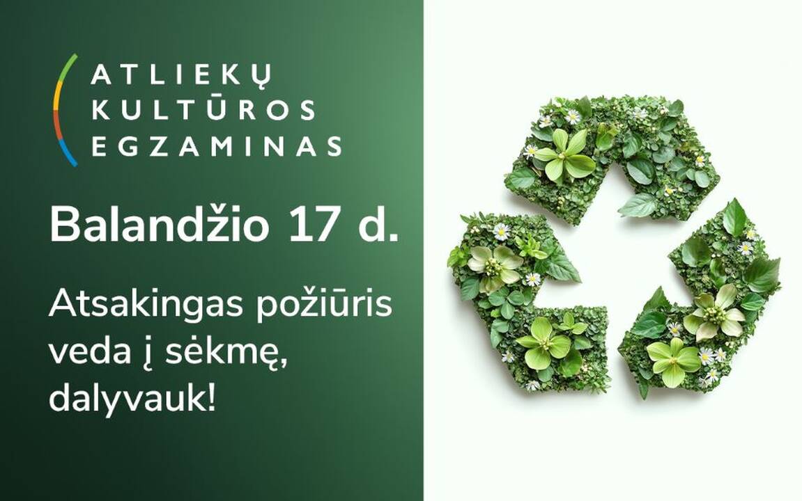 Šį ketvirtadienį – „Atliekų kultūros“ egzaminas!