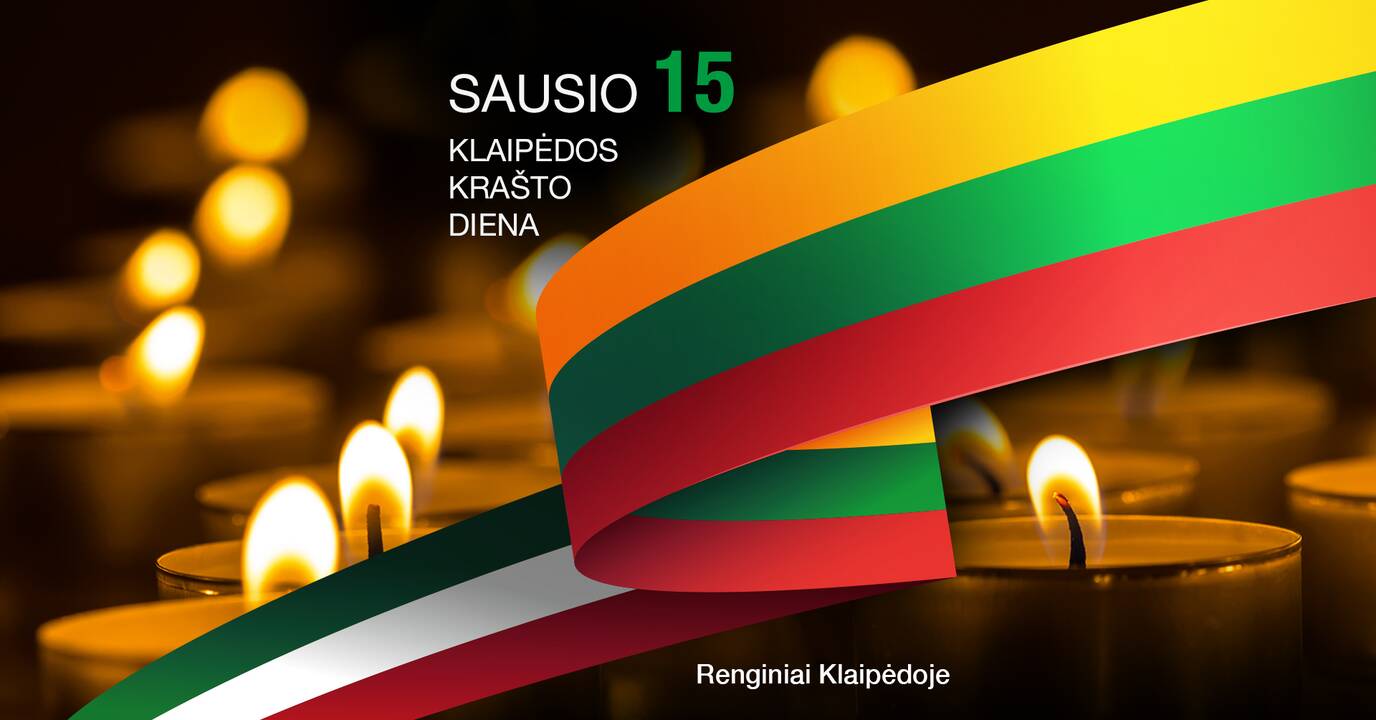 Sausio 15-oji – Klaipėdos krašto diena: laukia visa puokštė šventinių renginių