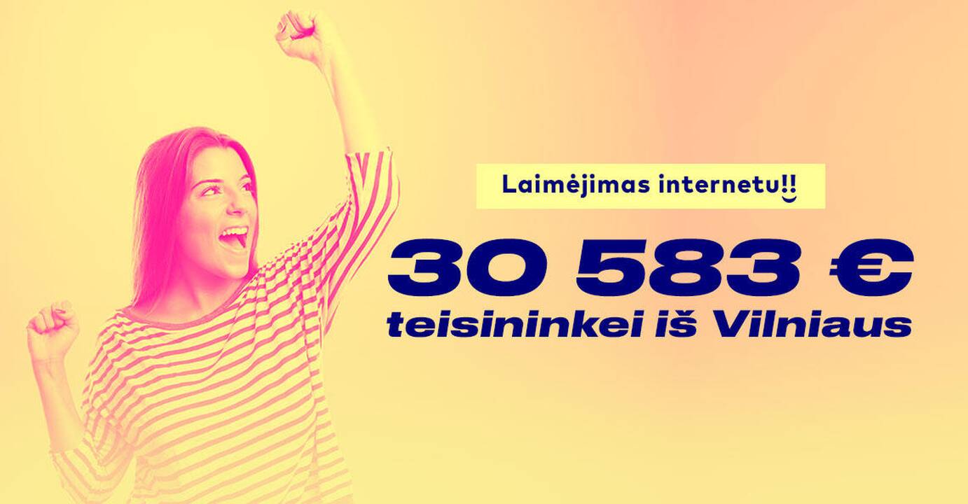30 583 Eur laimėtoja: kai tik turiu progą – aukoju