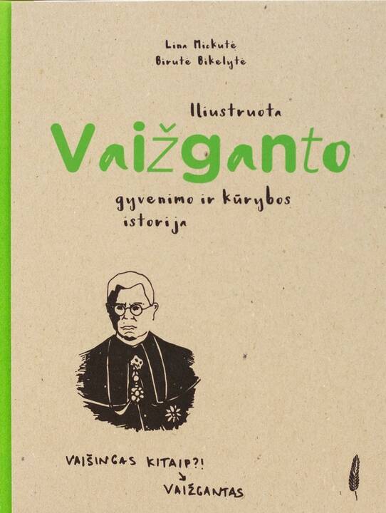 Misija: L. Mickutė žino, kad tai, ko išmokstame vaikystėje, lieka visam gyvenimui, todėl su ypatinga meile ir atsakomybe imasi kūrybos vaikams.