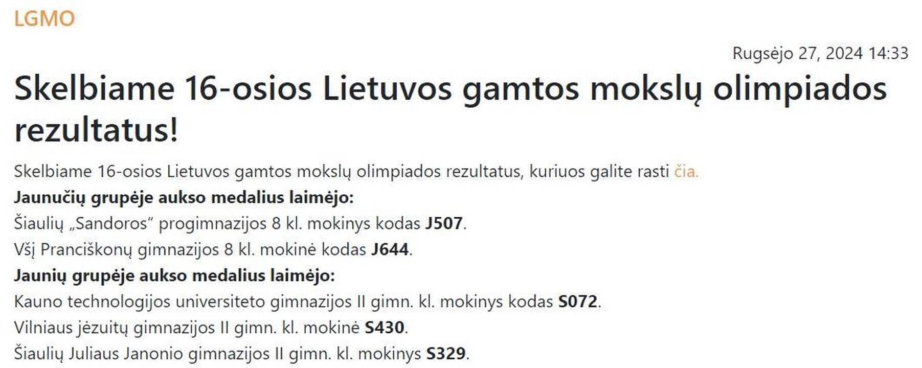 Po šaršalo dėl olimpiados nugalėtojų paskelbimo: kokia prasme buvo paviešinti tik kodus?
