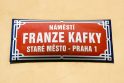 Atminimas: kadangi rašytojas F. Kafka gimė Prahoje, jo vardu pavadinta viena miesto gatvė.