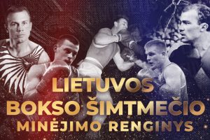 Kauno sporto halėje – iškilmingas Lietuvos bokso šimtmečio minėjimo renginys