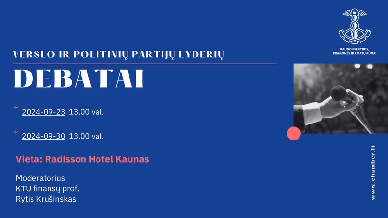 Verslo ir politinių partijų lyderių debatai 