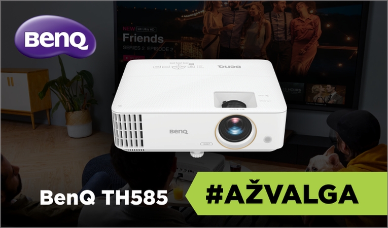 Projektorius vietoje televizoriaus? Tikrai taip! („BenQ TH585“ apžvalga)