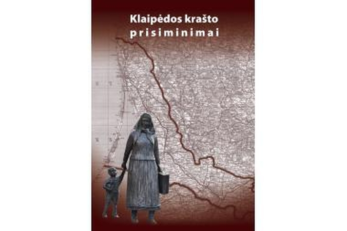 Naujoje knygoje – prisiminimai apie Klaipėdos kraštą
